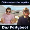Öli Herkules & Der Kapitän - Das Partyboot - Single